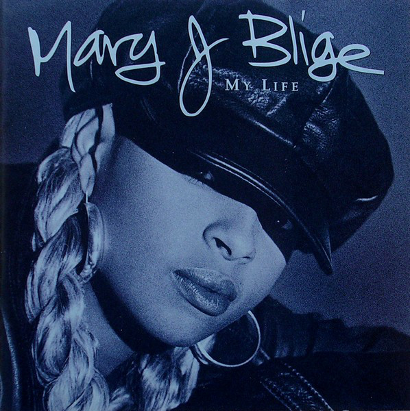 Mary J. Blige: My Life (1994)